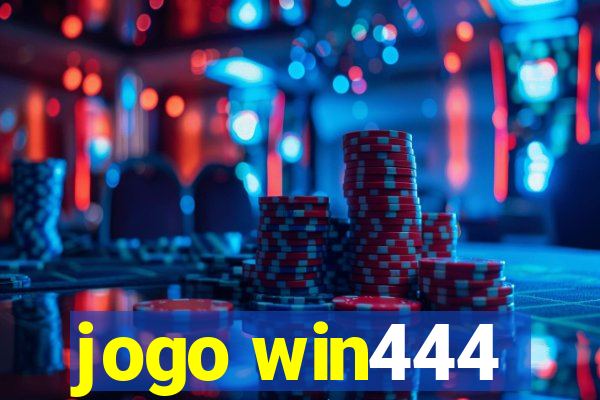 jogo win444